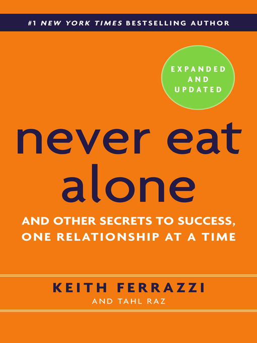 Cover of Never Eat Alone, Expanded and Updated